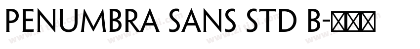 Penumbra Sans Std B字体转换